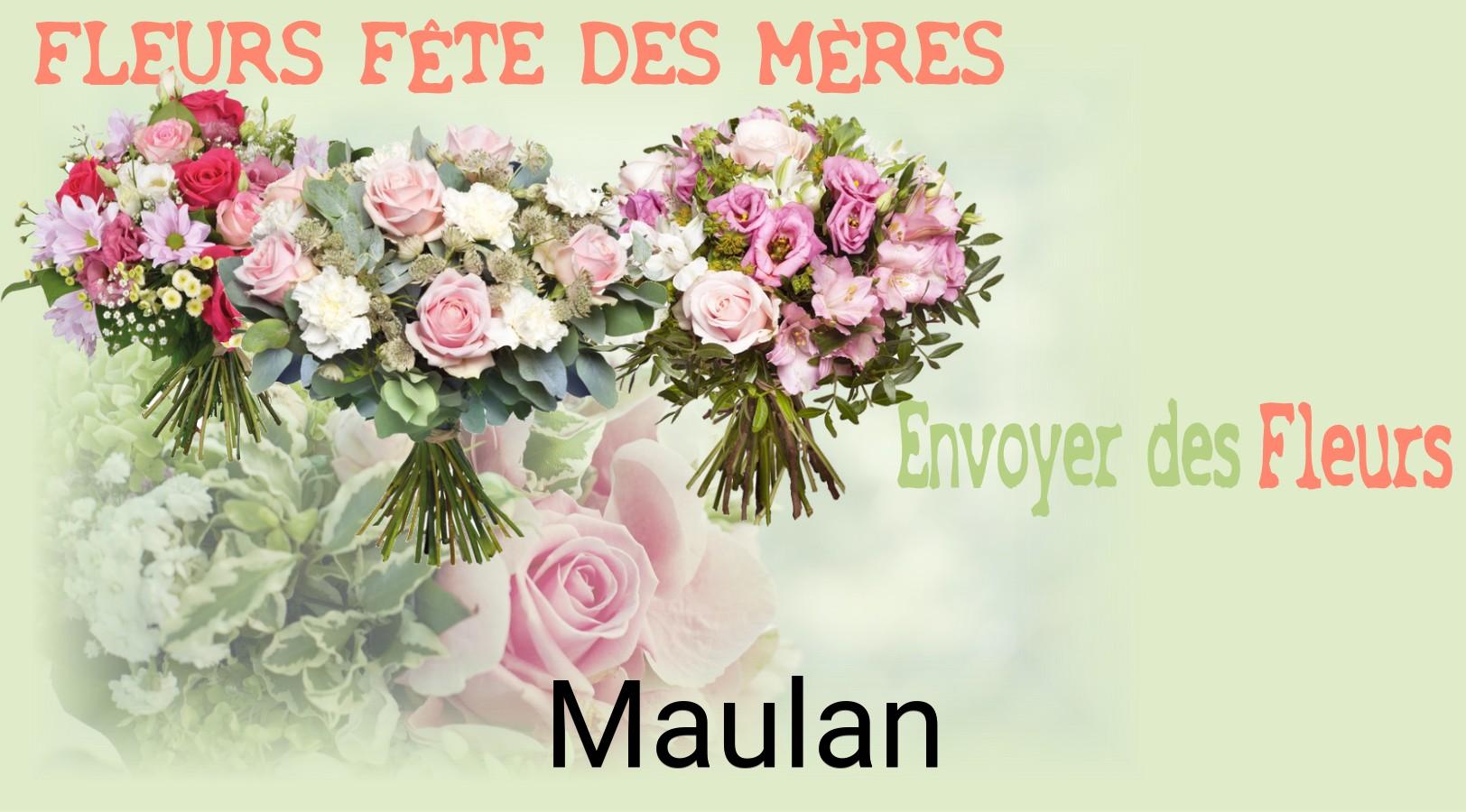 Bouquet de Fête des Mères livré à Maulan